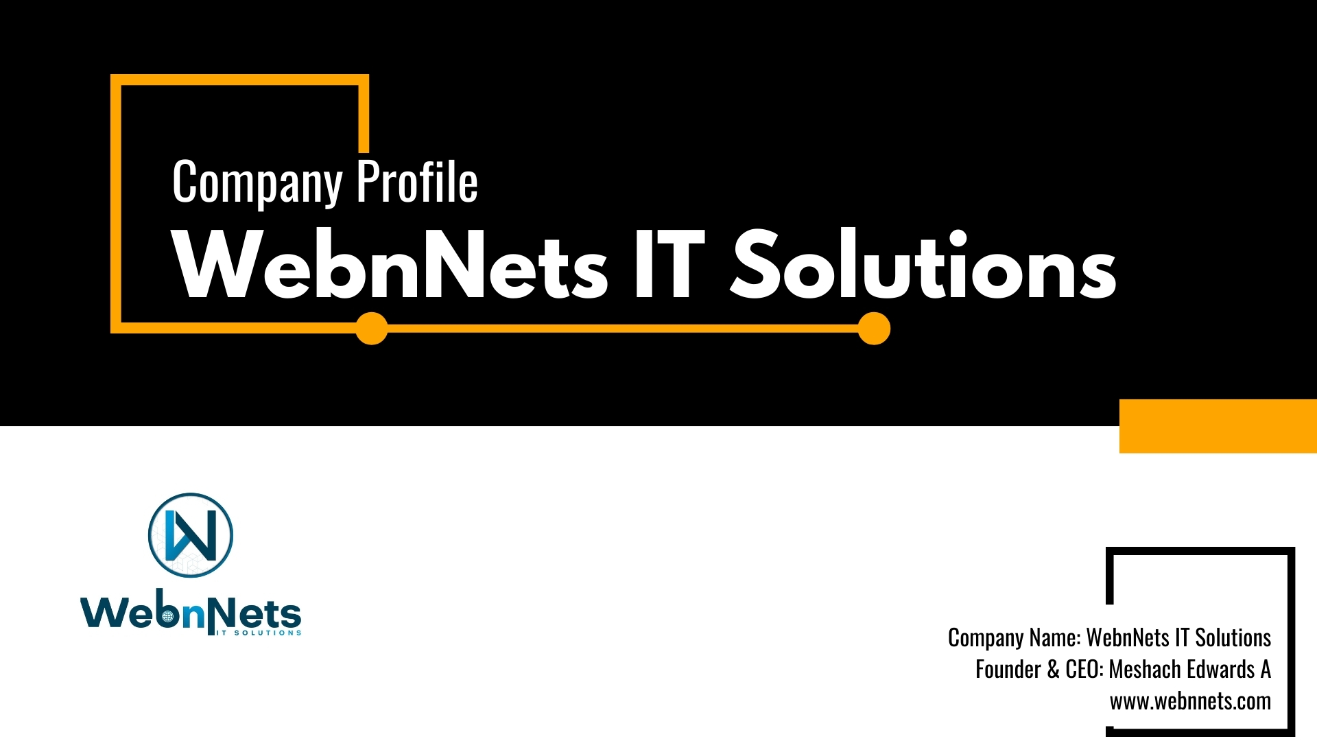 WebnNets_Profile